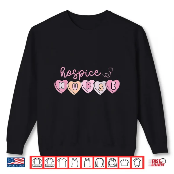 Sweatshirt Heart Candy Hospice Nurse Stethoscope Rn Ltc Valentines Shirt