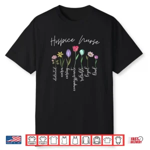 Hospice Nurse Appreciation Palliative Nurse Shirt