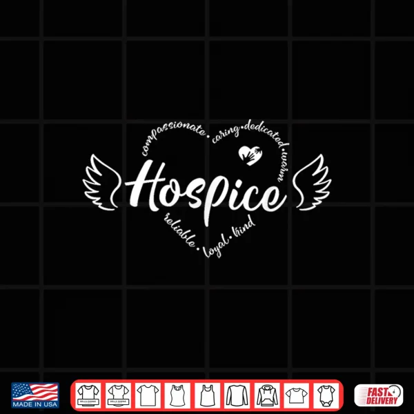 Design Hospice Nurse T Shirt End Of Life Terminal Care Gift