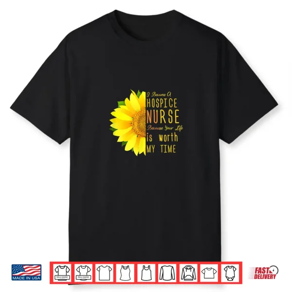 Hospice Nurse Terminal Care Registered Nurse Hospice Worker Shirt