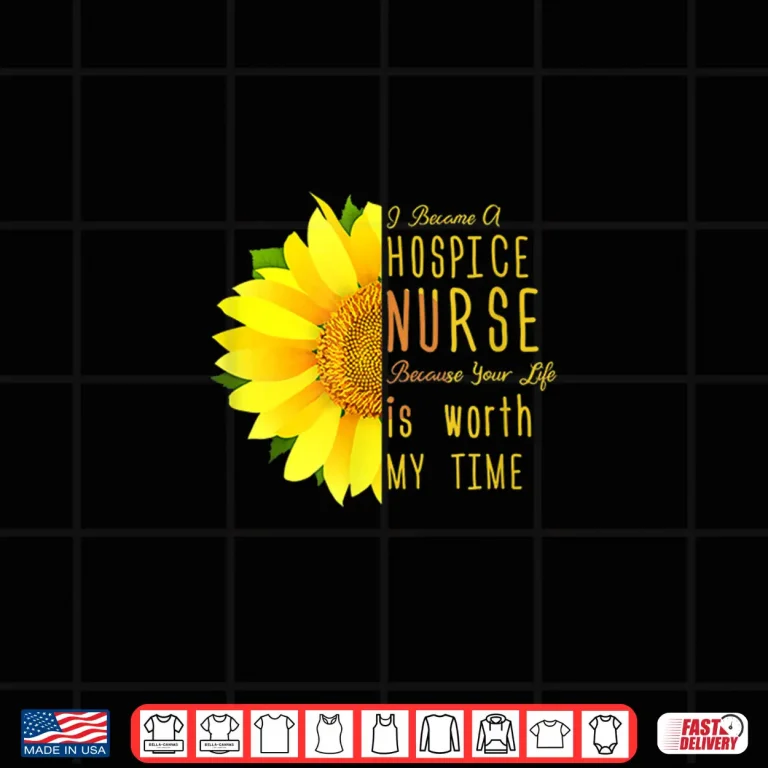 Design Hospice Nurse Terminal Care Registered Nurse Hospice Worker Shirt