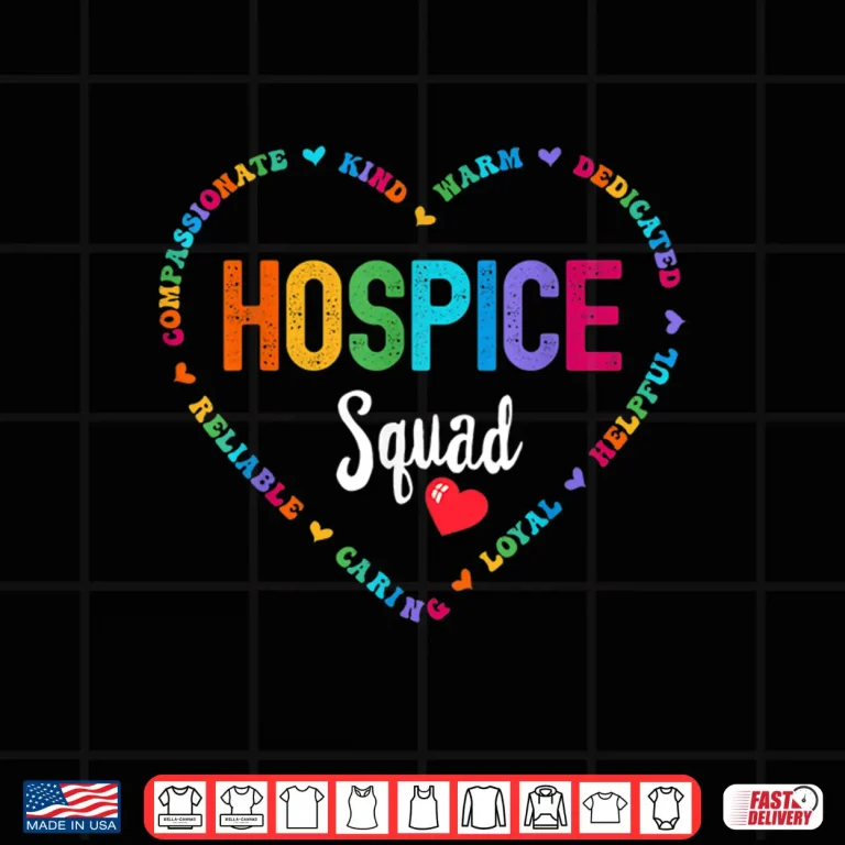 Design Hospice Squad Hospice Aide Nurse Nursing Shirt