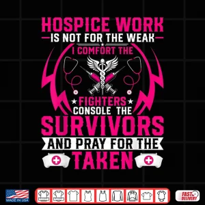 Design Hospice Work Cute Hospice Doctor Nurse Shirt Gift