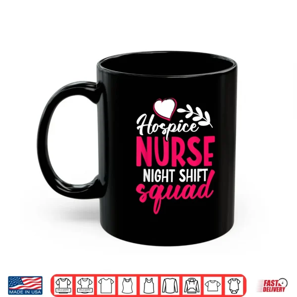 Hospice Work Is Not For The Weak Cna Palliative Care Nurse Shirt 3 Mug Hospice Work Is Not For The Weak Cna Palliative Care Nurse Shirt