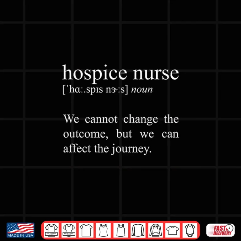 Design We Cannot Change The Outcome Hospice Nurse Care Shirt