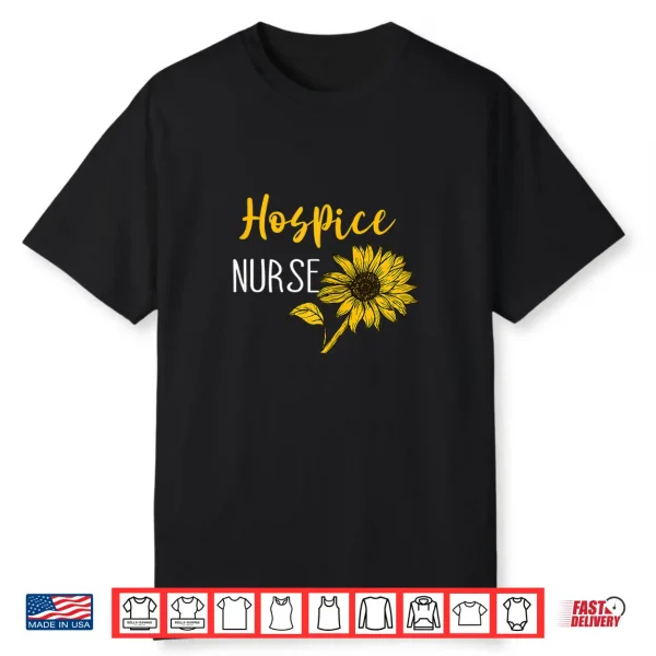 Wildflower Palliative Care Nurse Ot Hospice Social Worker Shirt