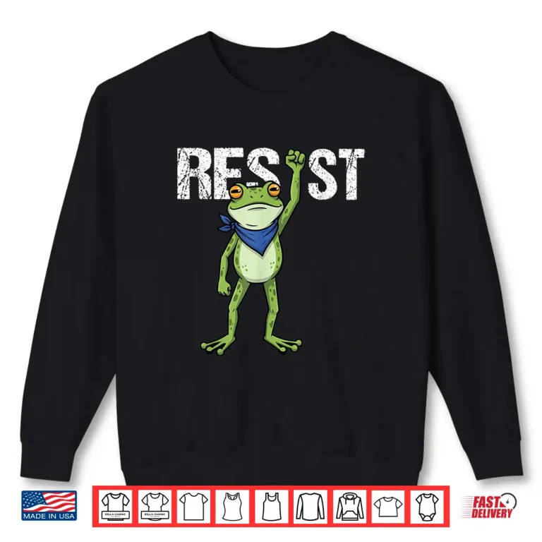 Sweatshirt Frogs Resist Portland Frog Protest Funny Gifts Shirt