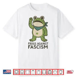 Frogs Against Fascism Portland Frog Protest Shirt