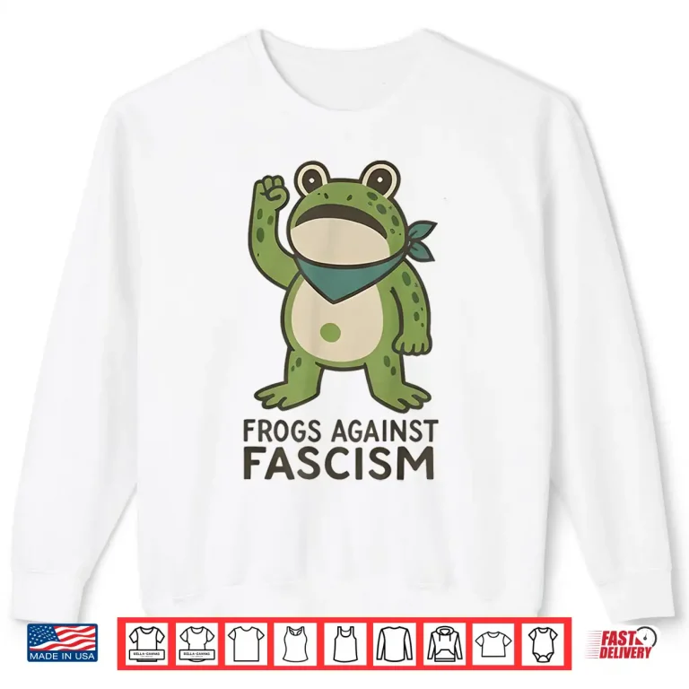Sweatshirt Frogs Against Fascism Portland Frog Protest Shirt 1
