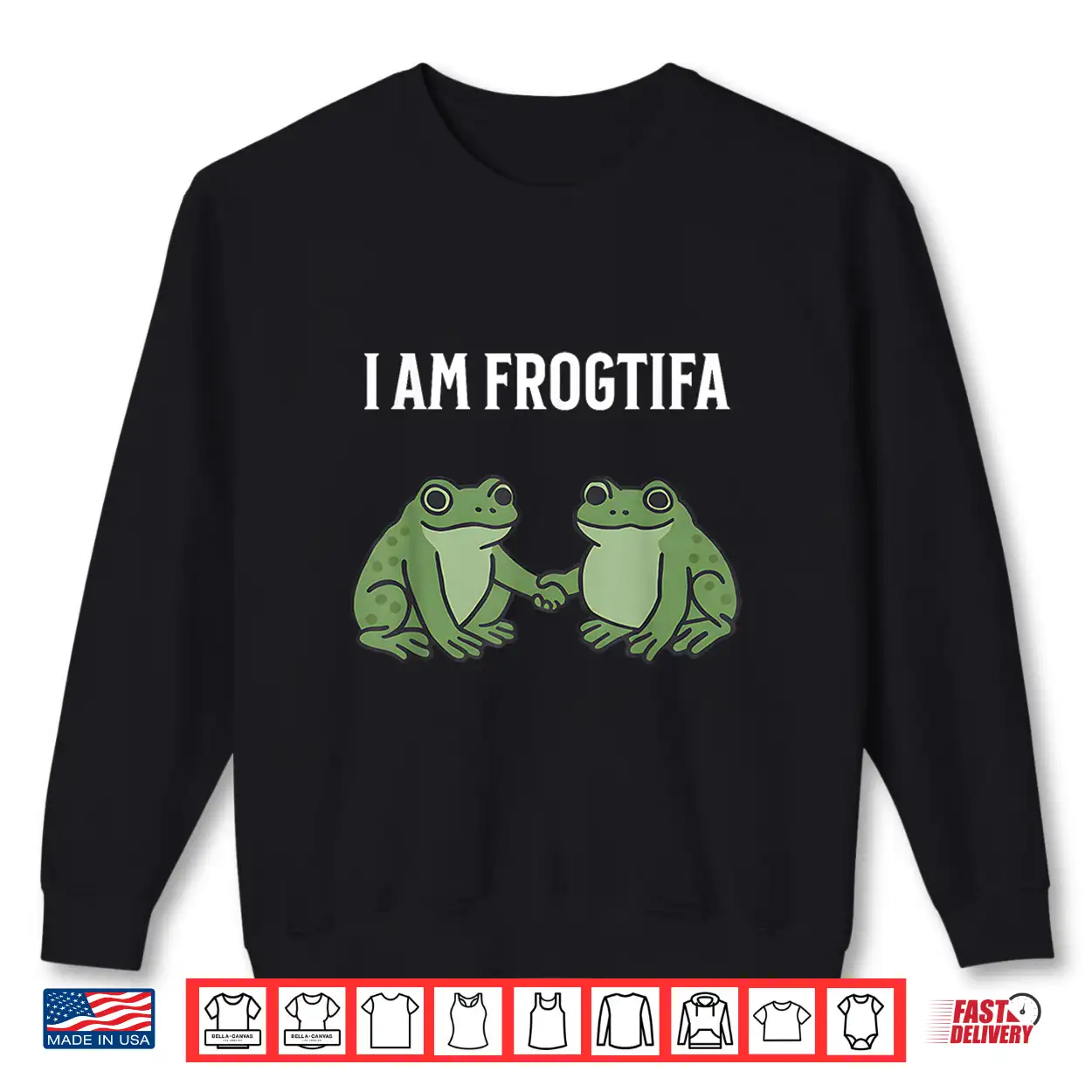 Funny I Am Frogtifa Shirt Funny I Am Frogtifa Shirt