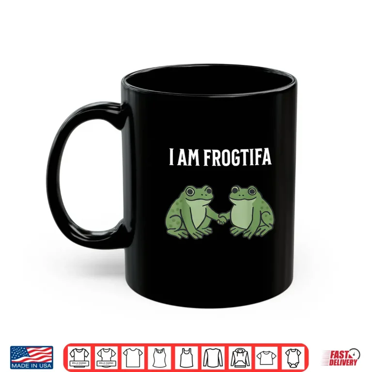 Funny I Am Frogtifa Shirt 3 Mug Funny I AM FROGTIFA Shirt 1
