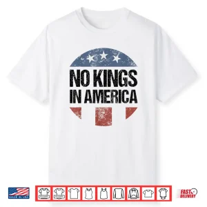 No Kings In America Vintage Patriotic No Kings Shirt