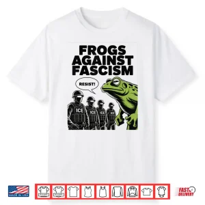 Frogs Against Fascism Frog Fascist Usa 50501 No Kings Resist Shirt