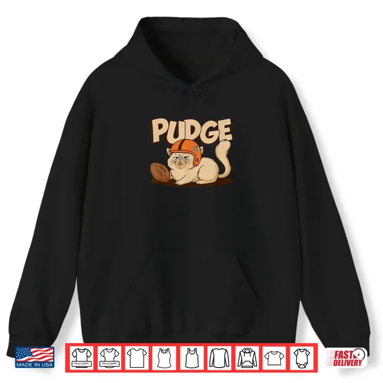Hoodie Love Tee Design Pudge The Cat Shirt