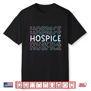 Cute Tie Dye Hospice Nurse Life Hospice Squad Shirt