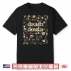 Death Doula End Of Life Doula Hospice Nurse Shirt