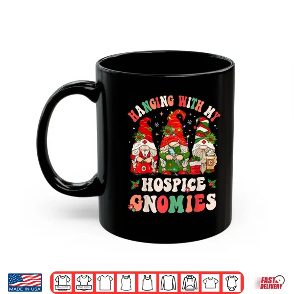 Hanging With My Hospice Gnomies Funny Christmas Hospice Aide Shirt 3 Mug Hanging With My Hospice Gnomies Funny Christmas Hospice Aide Shirt