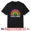 Hospice Care Nursing Rainbow Rn Registered Hospice Nurse Shirt