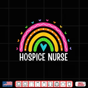 Design Hospice Care Nursing Rainbow Rn Registered Hospice Nurse Shirt