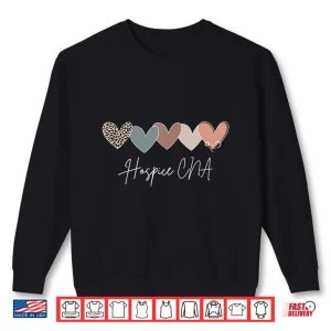 Sweatshirt Hospice Cna Heart Certified Nursing Assistant End Of Life Shirt