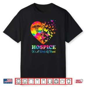 Hospice It’S A Work Of Heart Hospice Nurse Nursing Scrubs Shirt