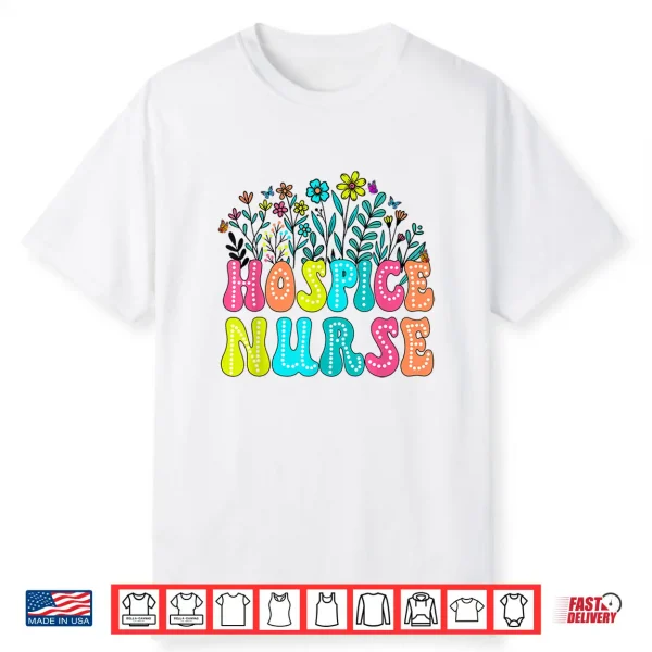 Hospice Nurse Week Groovy Wildflower Appreciation Day Women Shirt