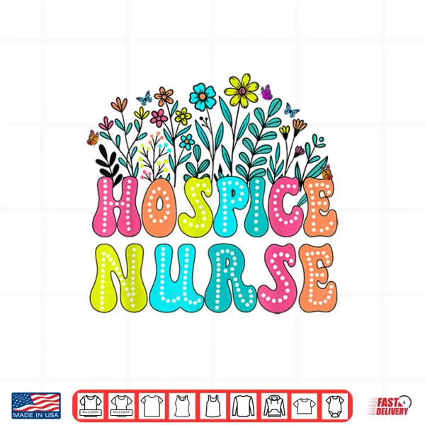 Design Hospice Nurse Week Groovy Wildflower Appreciation Day Women Shirt