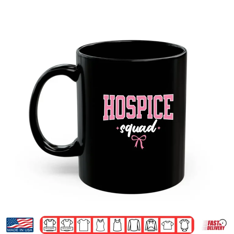 Mug Hospice Squad Nurse Women Palliative Care Hospice Nursing Shirt