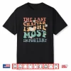 The Last Chapter Is The Most Important Hospice Nurse Shirt