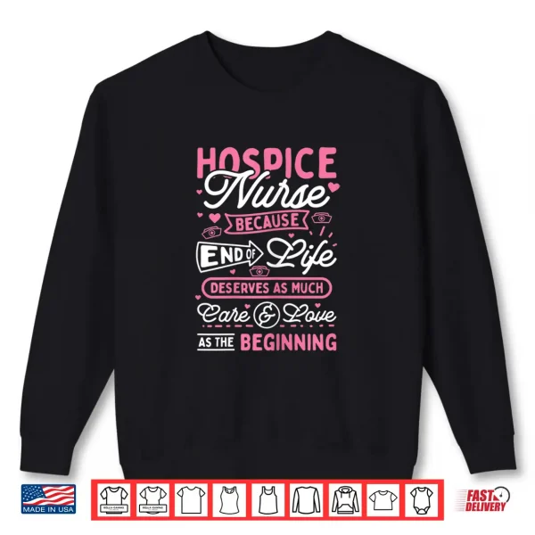 Sweatshirt Womens Hospice Nurse Shirt