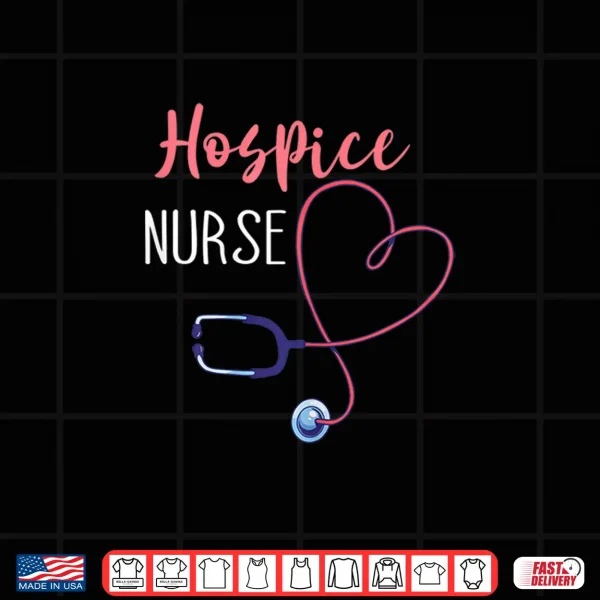 Design Womens Hospice Nurse Terminal Care Hospice Work Registered Nursing Shirt