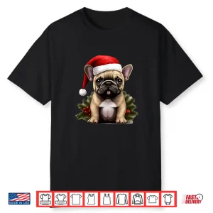 Christmas French Bulldog French Bulldog Christmas Shirt