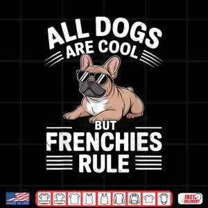Design Cool French Bulldog Art For Men Women Kids Frenchie Lover Shirt