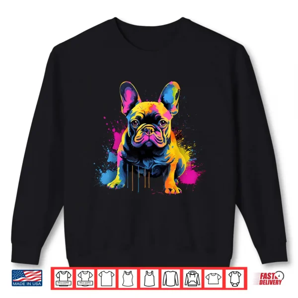 Sweatshirt Cute French Bulldog Shirt