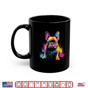 Cute French Bulldog Shirt 3 Mug Cute French Bulldog Shirt