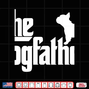 Design French Bulldog Father Dad Shirt The Dogfather Gift Hoodie