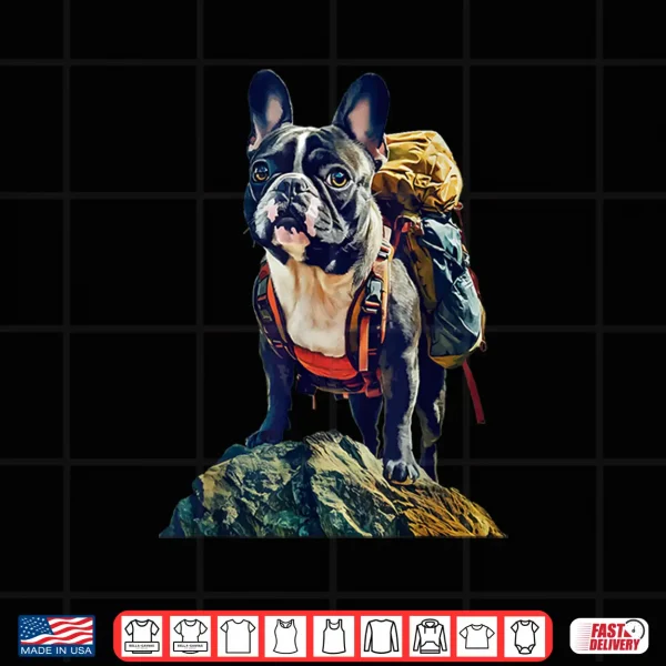 French Bulldog Hiking Shirt 4 Design French Bulldog Hiking Shirt