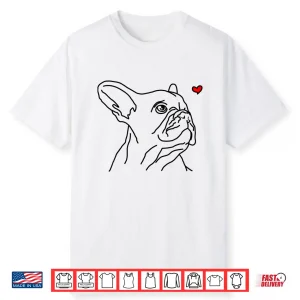 French Bulldog Love Frenchie Dog Mom Funny Girls Gift Shirt