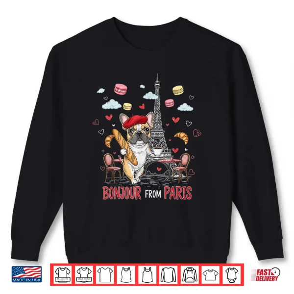 Sweatshirt French Bulldog Paris Cafe Bonjour Travel Souvenir Shirt