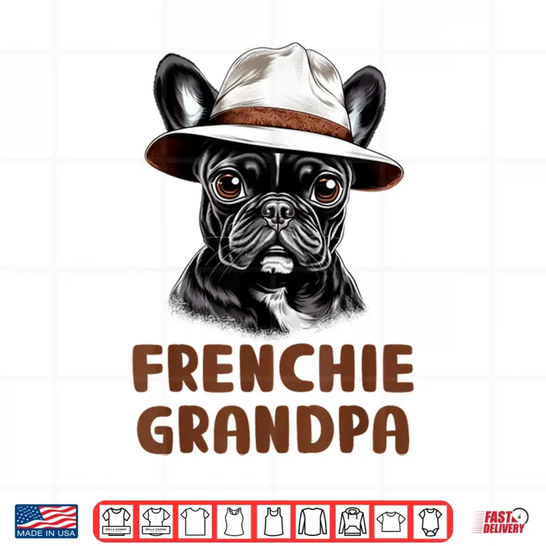 Design Frenchie Grandpa Dog Lover Gift Funny French Bulldog Owner Shirt