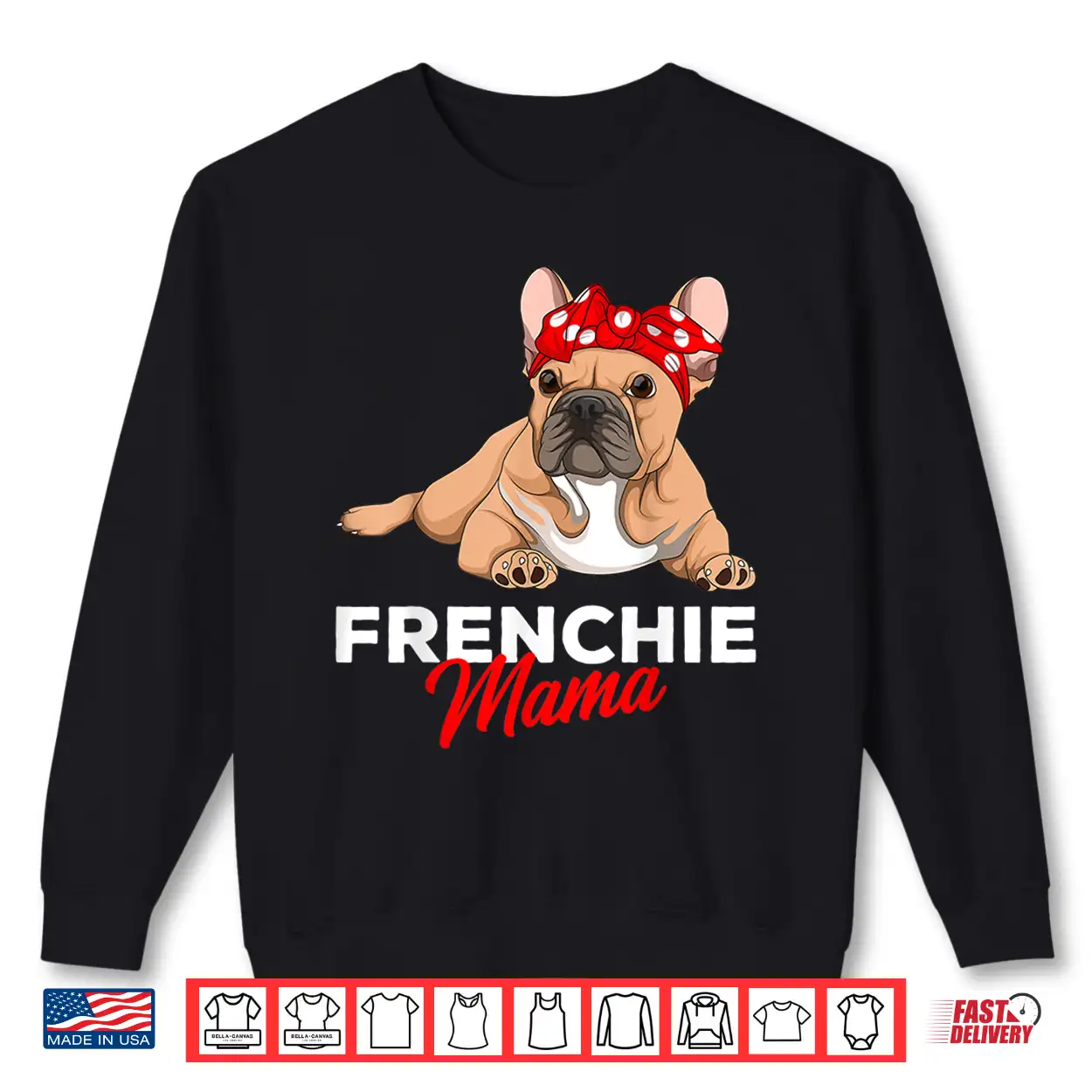 Frenchie Mama Funny French Bulldog Dog Mom Cute Girls Gift Shirt Frenchie Mama Funny French Bulldog Dog Mom Cute Girls Gift Shirt