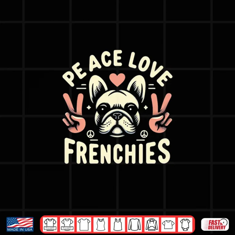 Design Frenchie Shirt Girls Women Frenchie Lover French Bulldog Shirt