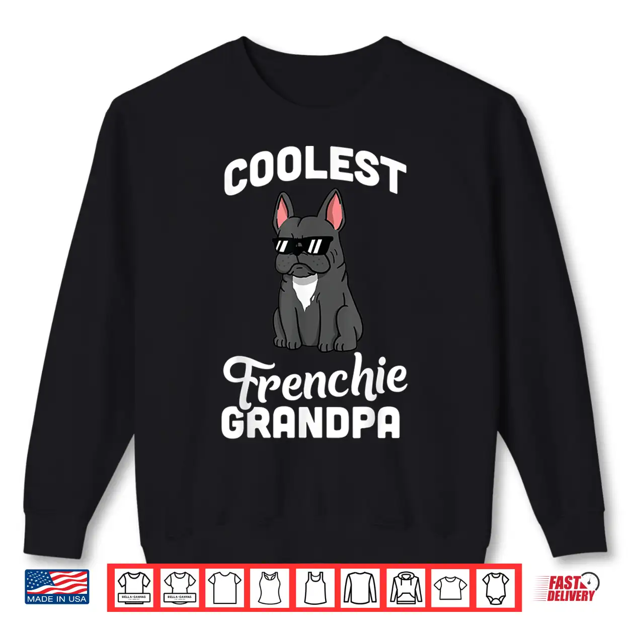 Coolest French Bulldog Grandpa Shirt Funny Dog Shirt Coolest French Bulldog Grandpa Shirt Funny Dog Shirt
