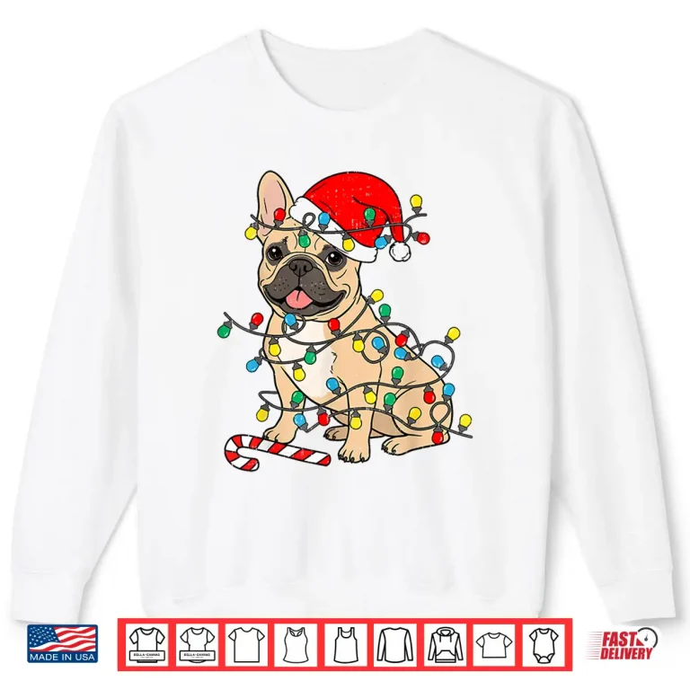 Sweatshirt French Bulldog Dog Christmas Lights Santa Xmas Pet Dog Lover Shirt
