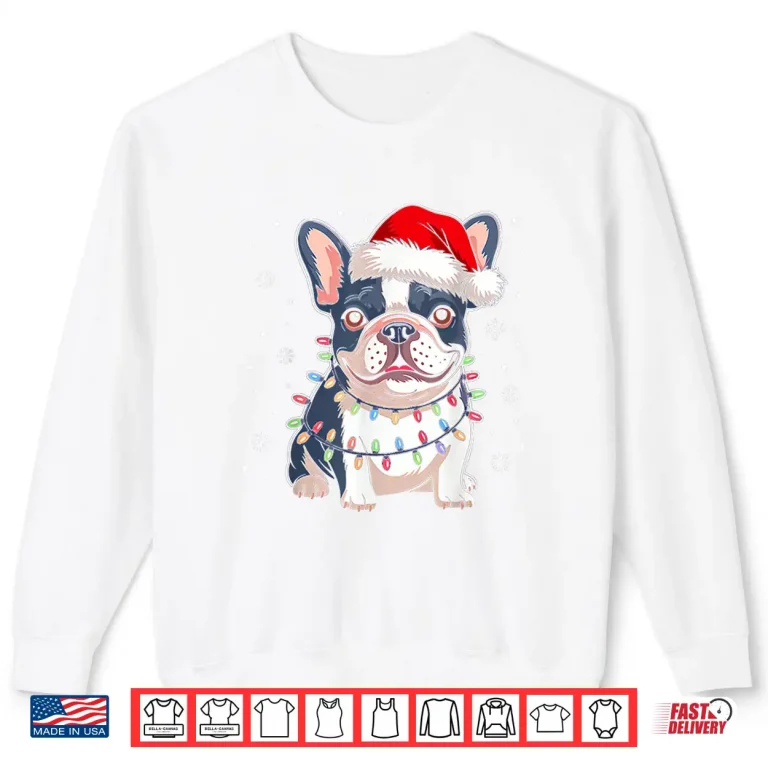 Sweatshirt French Bulldog Dog Tree Christmas Lights Funny Xmas Pajamas Shirt
