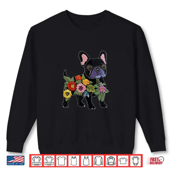 Sweatshirt French Bulldog Flower Funny Dog Silhouette Floral Women Men Shirt