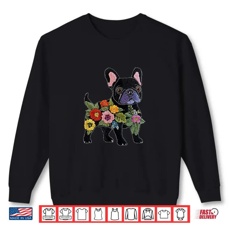 Sweatshirt French Bulldog Flower Funny Dog Silhouette Floral Women Men Shirt