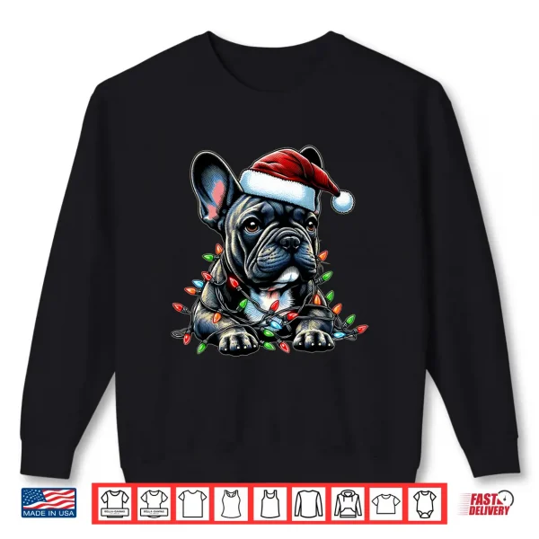 French Bulldog Frenchie Christmas Hat Xmas Long Sleeve Shirt 2 Sweatshirt French Bulldog Frenchie Christmas Hat Xmas Long Sleeve Shirt