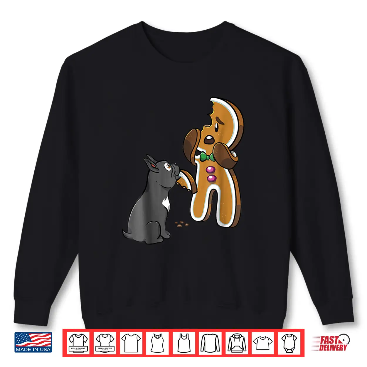 French Bulldog Gingerbread Man Christmas Shirt Dog Shirt French Bulldog Gingerbread Man Christmas Shirt Dog Shirt