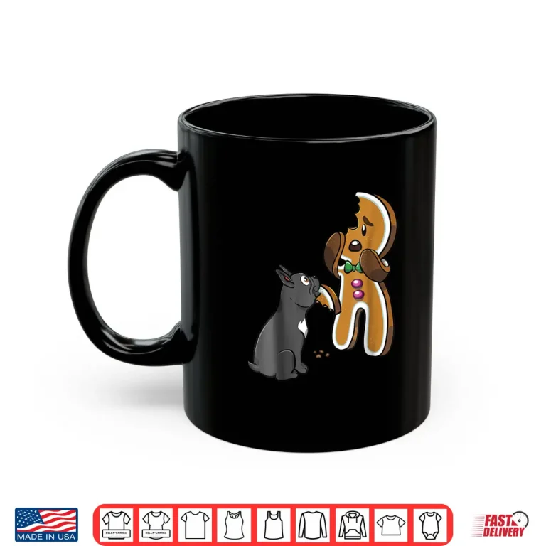 Mug French Bulldog Gingerbread Man Christmas Shirt Dog Shirt